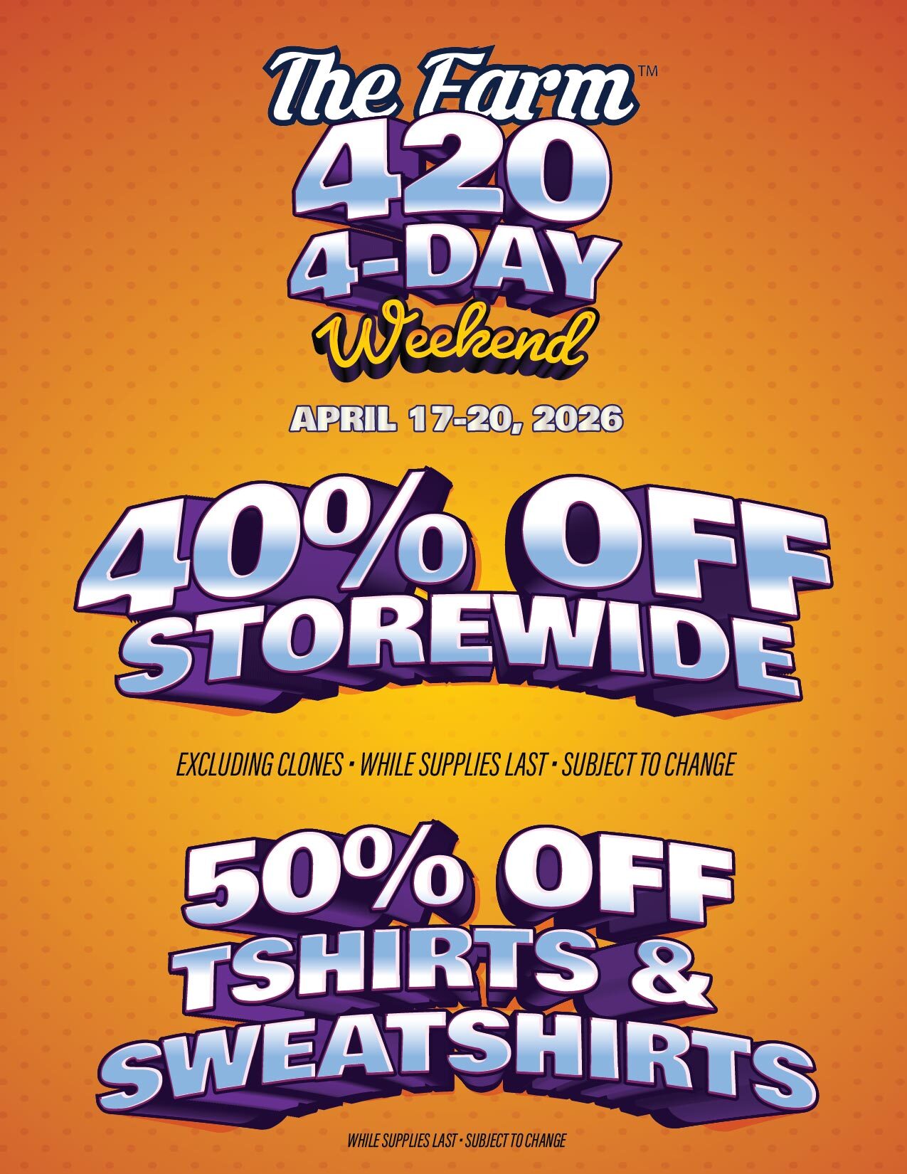 The Farm’s 420 Weekend